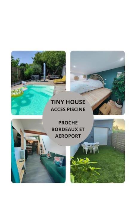 Villa Tiny House Avec Jardin Et Acces Piscine Chauffee Saint-Médard-en-Jalles Esterno foto